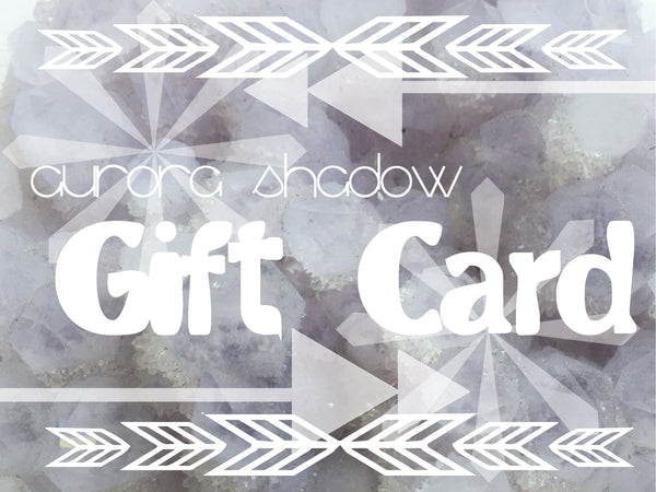 Aurora Shadow gift card